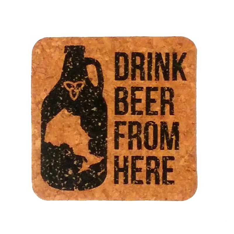 Drink Beer From Here cork coasters